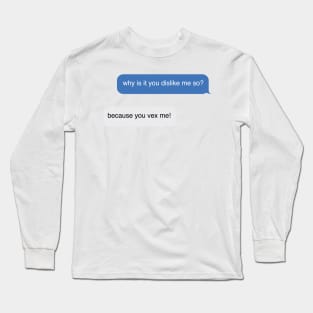 Kate and Anthony Quote Long Sleeve T-Shirt